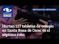 Hurtan 127 tabletas de colegio en Santa Rosa de Osos: es el séptimo robo a instituciones del sector