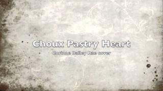 Choux Pastry Heart - Corinne Bailey Rae (cover)