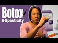 Does Botox Cure Spasticity?