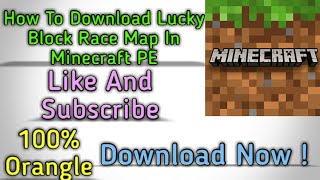 How To Download Lucky Block Race In Minecraft PE | Minecraft Hindi | Minecraft Mods | 100 % Orangle screenshot 4