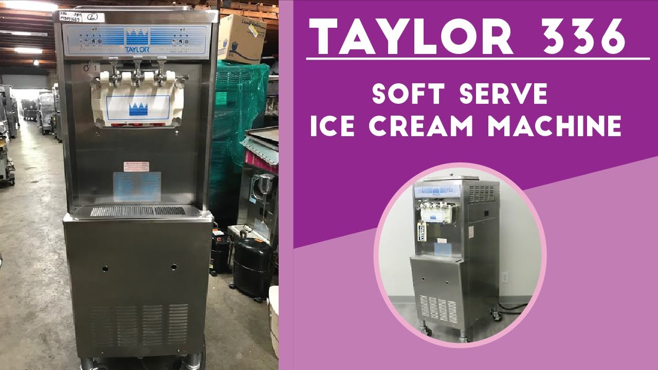 2005 Taylor 336, Soft Serve Machine