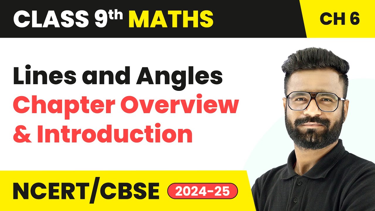 Lines and Angles - Chapter Overview & Introduction | Class 9 Maths ...