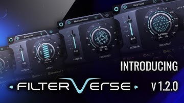 Introducing Filterverse 1.2 - Five NEW Filters