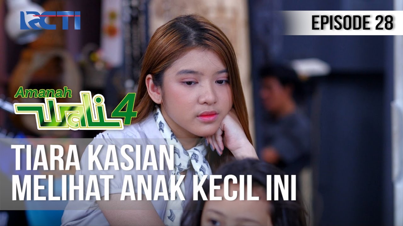 AMANAH WALI 4 - Kasian Banget Nasib Anak Kecil Ini [21 Mei 2020]