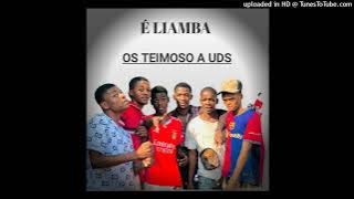 É LiAMBA - OS TEIMOSO A UDS . 946829659