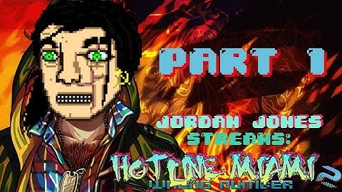 Jordan Jones Streams: Hotline Miami 2: Wrong Number (Entire Game) Part 1