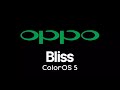 Bliss - Oppo ColorOS 5 Ringtone