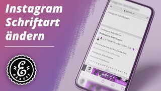 Instagram Schriftart ändern 2021 - Instagram Schriftarten in der Story und den Beiträgen verändern