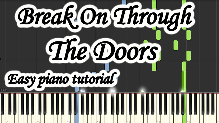Break on Through Piano version - Piano performance video thumbnail