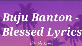 Buju Banton - Blessed Lyrics