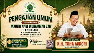AL MUNA GENERAL RELIGIOUS ASSEMBLY IN COMMEMORATION OF HAUL & THE PROPHET'S BIRTHDAY - K.H. TOHA ...