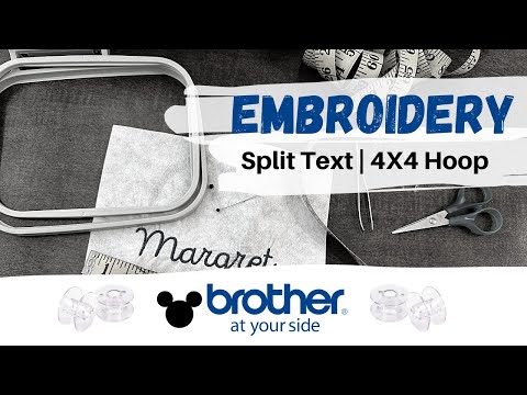 Create a Split Embroidery Text Files & Line Up Your Work | Brother PE550d