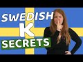 How to pronounce the Swedish K? - Swedish pronunciation - Learn Swedish in a Fun Way