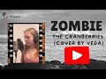 Zombie The Cranberries Cover By Veda TheCranberriesTV Bobbyamaru