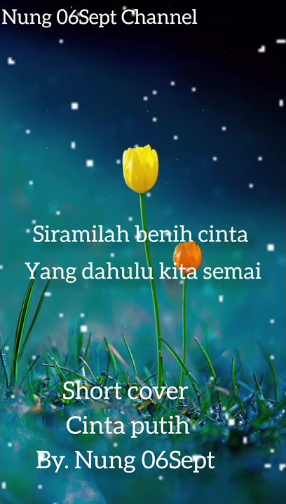 Short cover cinta putih - Sonia cover by. Nung 06Sept