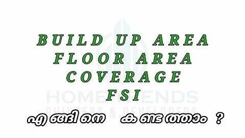 HOW TO FIND BUILDUP AREA | FLOOR AREA |COVERAGE | FSI| #keralabuildingrules #hometrends #Malayalam
