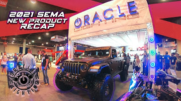 ORACLE Lighting 2021 SEMA Show New Products Re-Cap