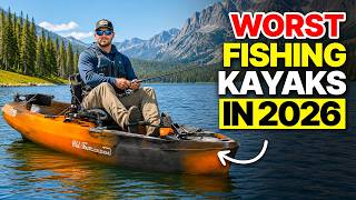 5 Best Fishing Kayaks in 2026 (And 2 You MUST Avoid!)