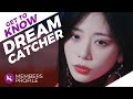 Dreamcatcher  members profile  facts birth names positions etc get to know kpop
