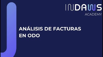 ¡Todo sobre los Informes de Facturación en Odoo! | Indaws Academy