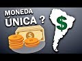 ¿Podría Suramérica tener una moneda única? Sí y No...