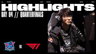 LNG vs T1 | FULL DAY HIGHLIGHTS | Quarterfinals Day 4 | Worlds 2023