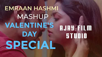 Emraan Hashmi Mashup 2020 | Emraan Hashmi | Valentine Special Mashup | AJAY FILM STUDIO