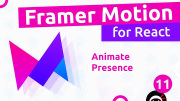 Framer Motion (for React) #11 - Animate Presence