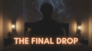 Adeel Haroon - The Final Drop