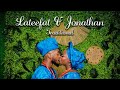 Lateefat &amp; Jonathan Traditional Ceremony