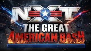 WWE NXT The Great American Bash FULL SHOW | WWE 2K26 Universe Mode PLE