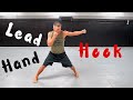 How To: The Lead Hand Hook | Stephen Wonderboy Thompson