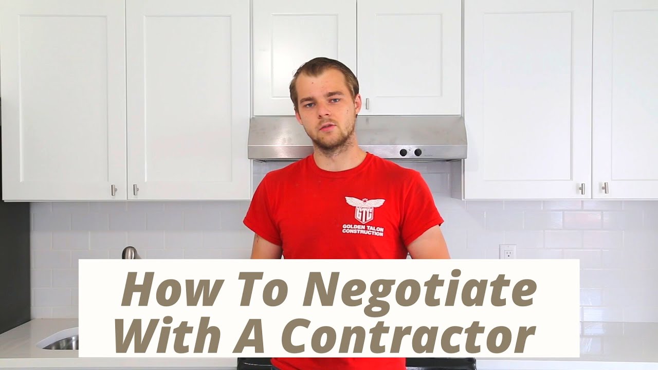 3 Things You Should Never Say To Negotiate With Contractors (2020 ...