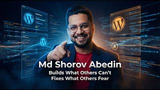 Md Shorov Abedin | WordPress Developer | Frontend Developer