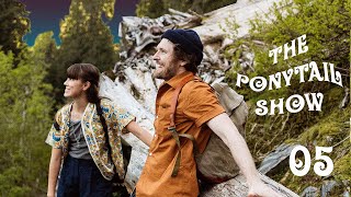 The Ponytail Show - Episode 5: Forest Eckley