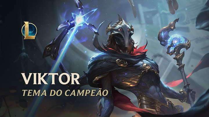 Viktor, o Arauto do Arcano | Tema oficial do Campeão – League of Legends