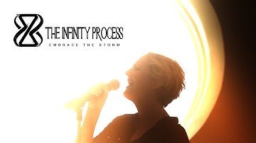 The Infinity Process - Embrace The Storm (Official Music Video)