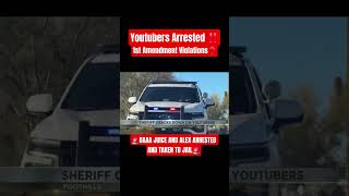 Sheriff Nanos Goes After Youtubers! DaaaJuice and Alex ARRESTED AND TAKEN TO JAIL ! RIGHTS VIOLATED?