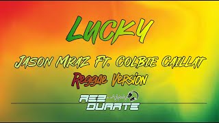 7.Lucky By Jason Mraz ft  Colbie Caillat | Rez Duarte | Reggae Version