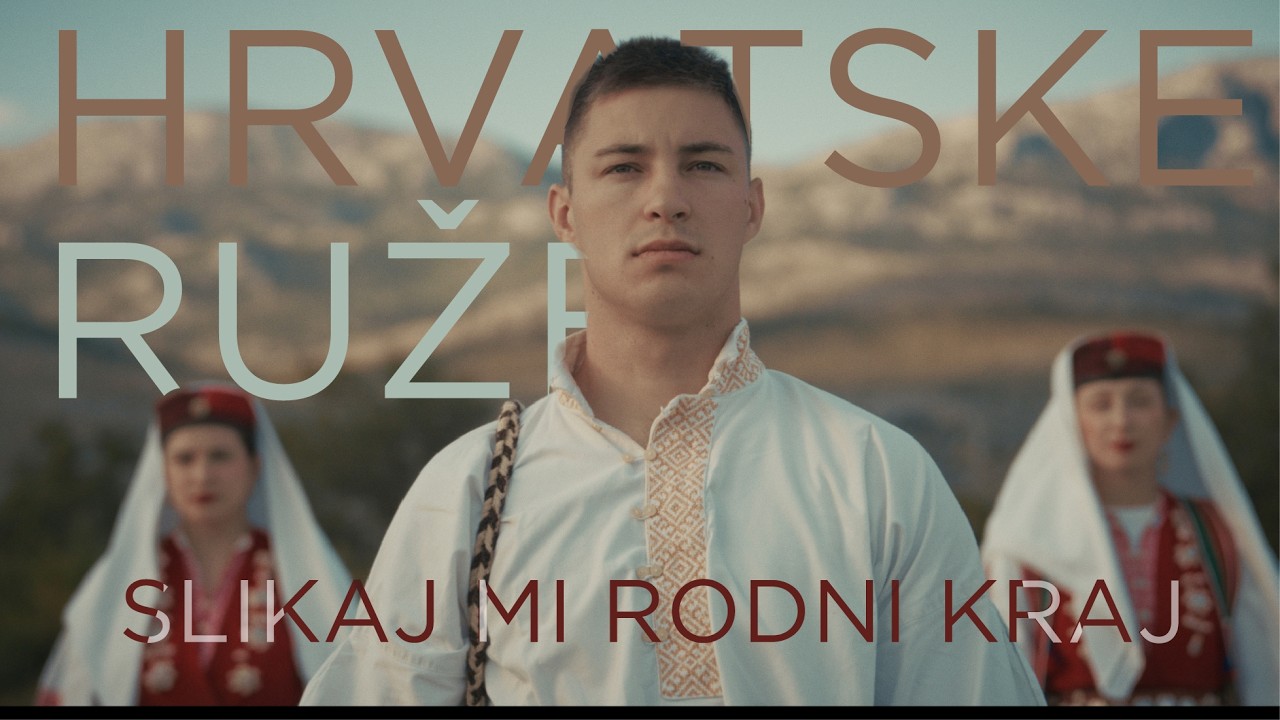 Hrvatske Ruže - Slikaj Mi Rodni Kraj (Official video)