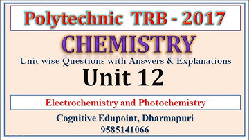 Polytechnic TRB 2017 | Chemistry | Question & Answer | Unit 12 | Electrochemistry | Photochemistry