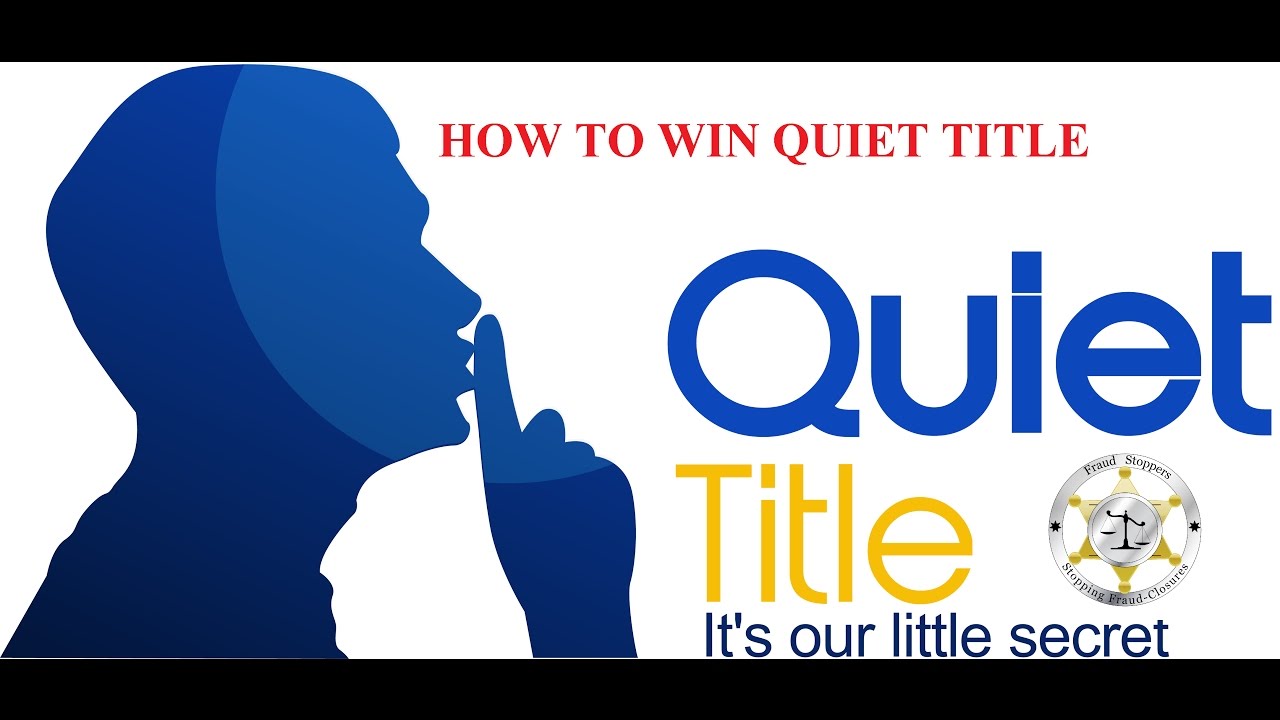 FRAUD STOPPERS Secret to Winning a Quiet Title or Wrongful Foreclosure Lawsuit