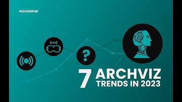 7 ARCHVIZ trends you NEED to know for 2023 (OR YOU WILL FAIL!)