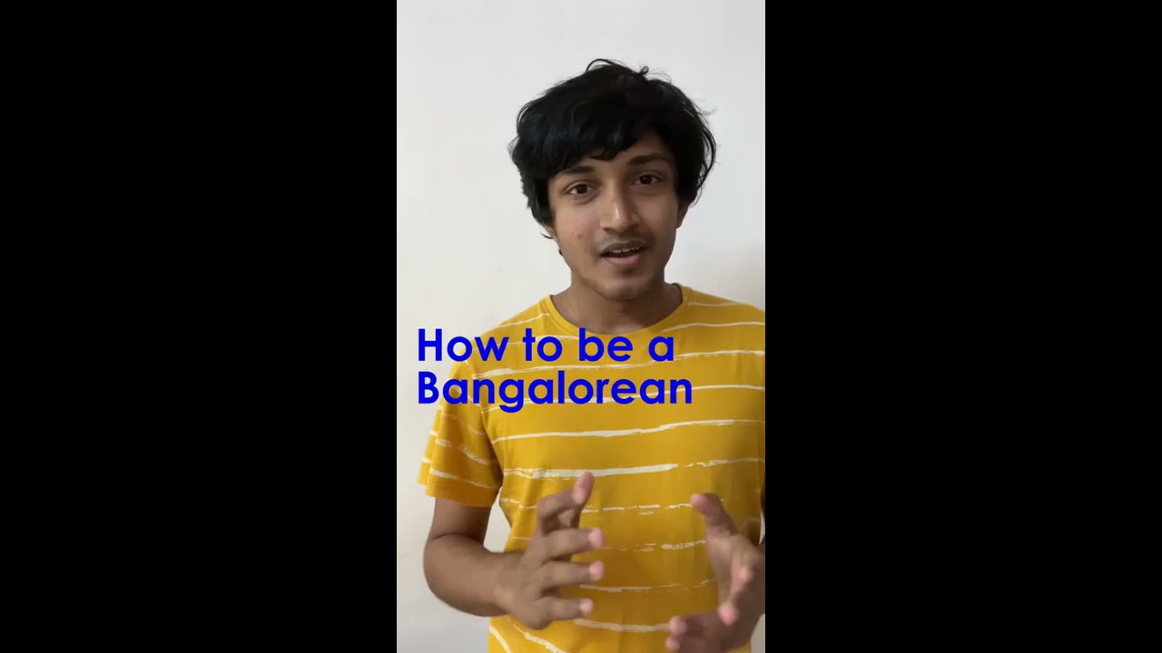 How to be a Bangalorean