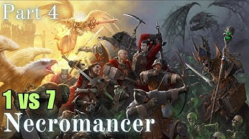 Heroes 5 : Necropolis - 1 vs 7 Heroic AI - Part 4 | Massive attacks