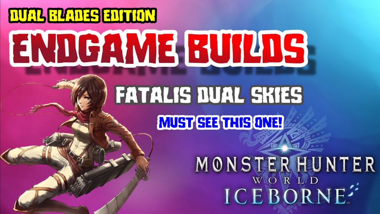 Dual Blades Build Dual Blades Endgame build Dual Blades Best Builds