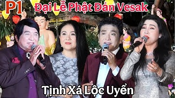 P1 .Trực Tiếp : Mừng Đại Lễ Phật Đản Tịnh Xá Lộc Uyển NSND Thanh Ngân.NSND Trọng Phúc .Ns Chí Tâm