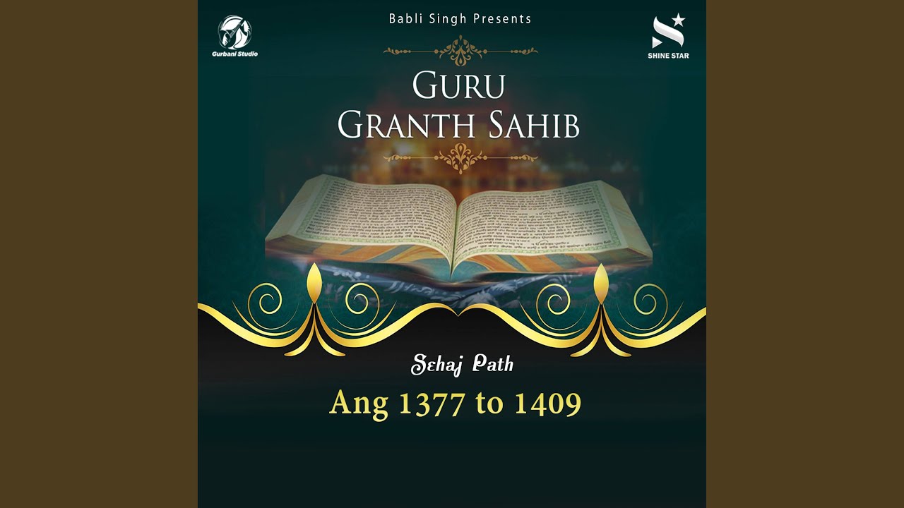 Guru Granth Sahib Ji - Ang 1377 To 1409 - YouTube