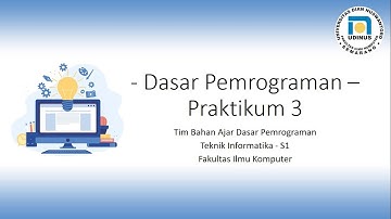 Dasar Pemrograman Praktikum 3 - Input/Output, Operasi dan Ekspresi