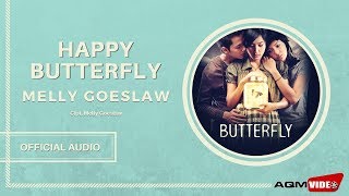 Melly Goeslaw - Happy Butterfly | Official Audio